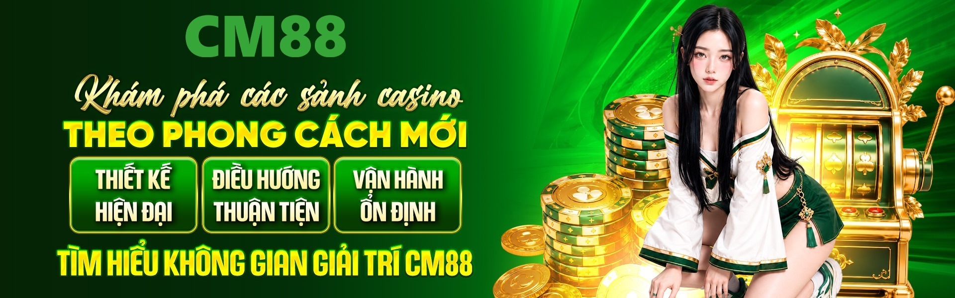 cm88 khám phá các sảnh casino theo phong cách mới được người chơi ưa chuộng